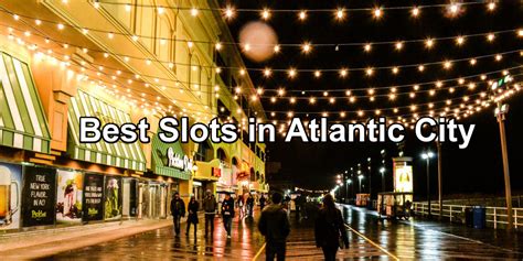 loosest slots in atlantic city 2023|Best Slots in Atlantic City (Loosest AC Machines 2022) .